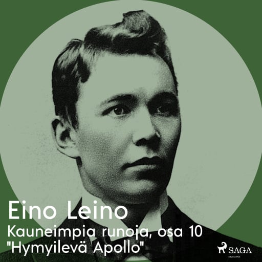 Portada del audiolibro «Kauneimpia runoja, osa 10 "Hymyilevä Apollo"», de Eino Leino