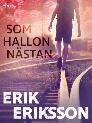 Portada del libro «Som hallon nästan», de Erik Eriksson