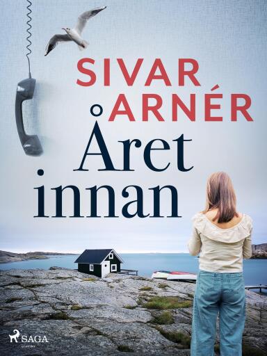 Portada del libro «Året innan», de Sivar Arnér