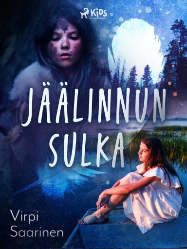 Portada del libro «Jäälinnun sulka», de Virpi Saarinen
