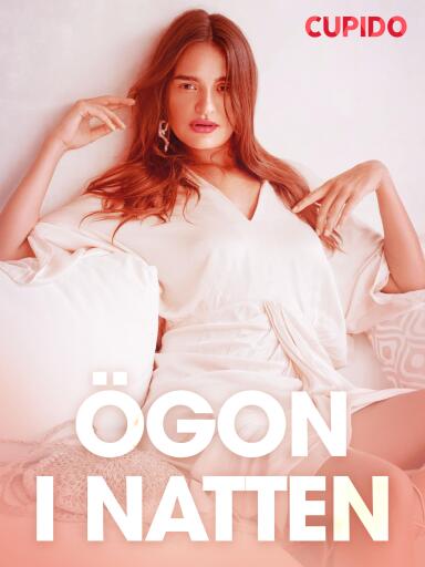 Portada del libro «Ögon i natten - erotiska noveller», de Cupido