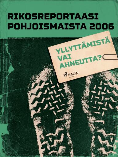 Portada del libro «Yllyttämistä vai ahneutta?», de Eri tekijöitä