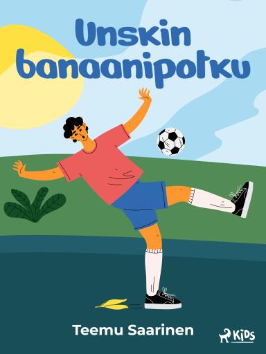 Portada del libro «Unskin banaanipotku», de Teemu Saarinen