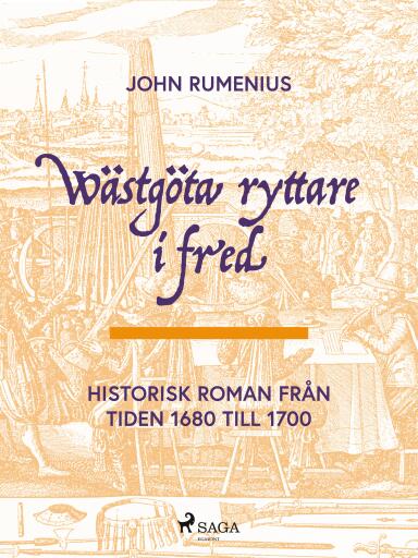Portada del libro «Wästgöta ryttare i fred», de John Rumenius