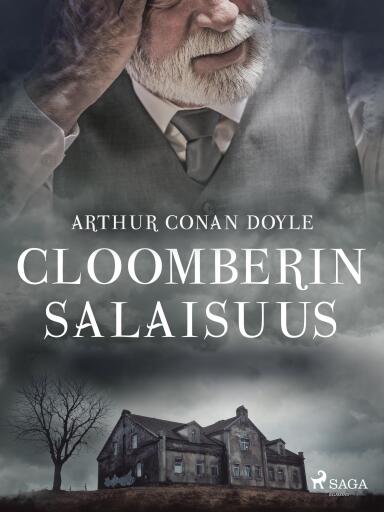 Portada del libro «Cloomberin salaisuus», de Arthur Conan Doyle