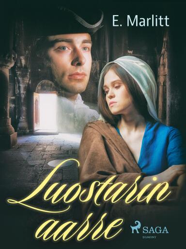 Portada del libro «Luostarin aarre», de E. Marlitt