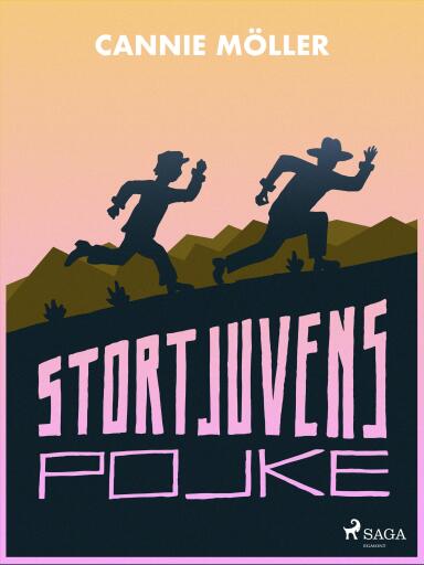 Portada del libro «Stortjuvens pojke», de Cannie Möller