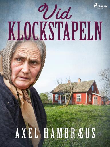 Portada del libro «Vid klockstapeln», de Axel Hambræus