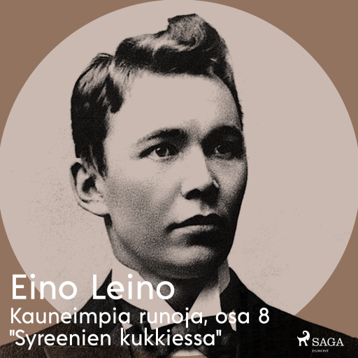 Portada del audiolibro «Kauneimpia runoja, osa 8 "Syreenien kukkiessa"», de Eino Leino