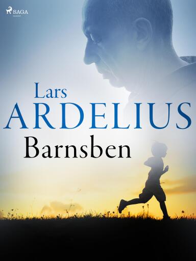 Portada del libro «Barnsben», de Lars Ardelius