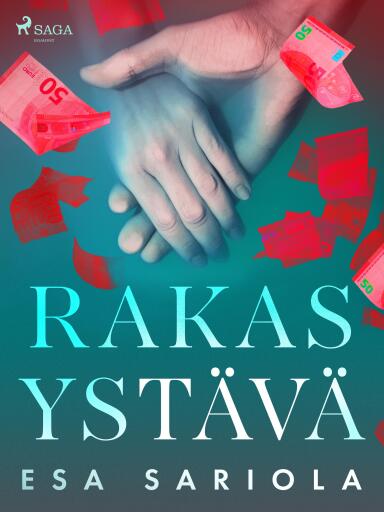 Portada del libro «Rakas ystävä»