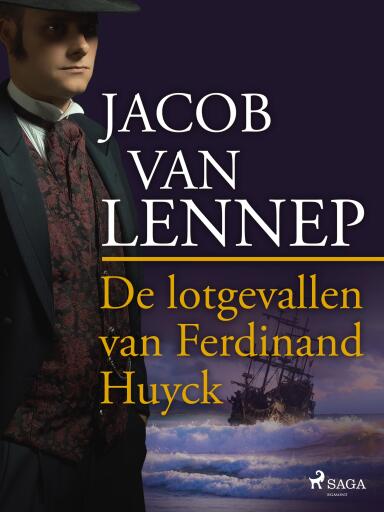 Portada del libro «De lotgevallen van Ferdinand Huyck», de Jacob van Lennep