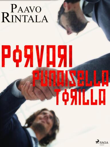 Portada del libro «Porvari Punaisella torilla», de Paavo Rintala