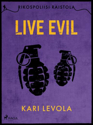 Portada del libro «Live Evil», de Kari Levola