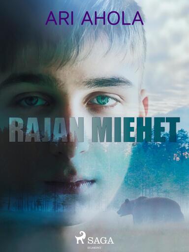 Portada del libro «Rajan miehet», de Ari Ahola