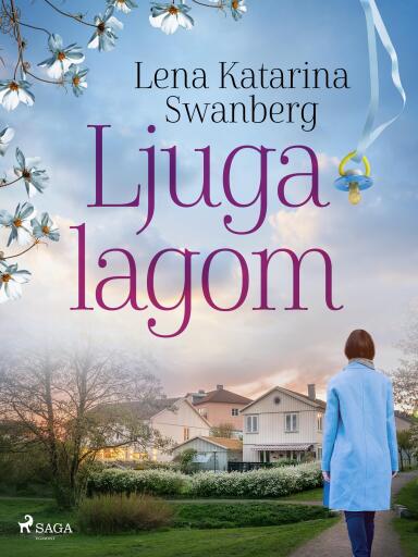 Portada del libro «Ljuga lagom», de Lena Katarina Swanberg