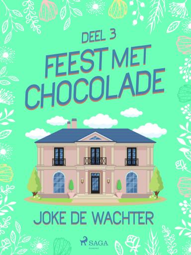Portada del libro «Feest met chocolade - deel 3», de Joke De Wachter