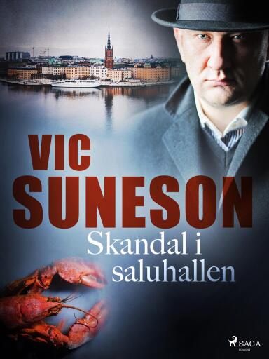 Portada del libro «Skandal i saluhallen : detektivroman», de Vic Suneson