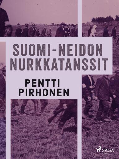 Portada del libro «Suomi-neidon nurkkatanssit», de Pentti Pirhonen