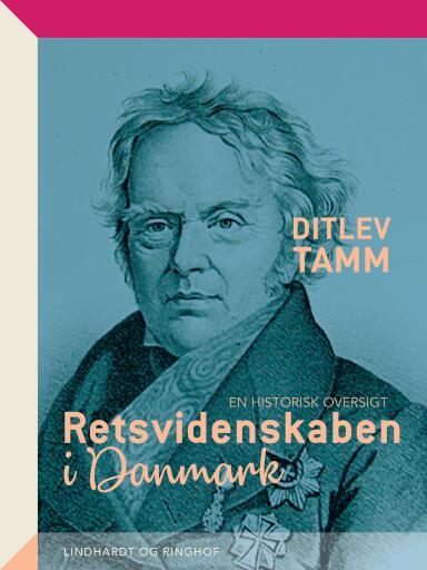 Portada del libro «Retsvidenskaben i Danmark. En historisk oversigt», de Ditlev Tamm