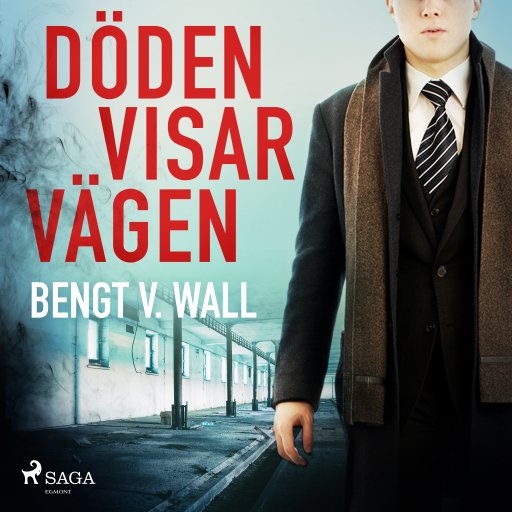 Portada del audiolibro «Döden visar vägen», de Bengt V. Wall