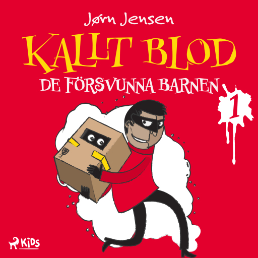 Portada del audiolibro «Kallt blod – De försvunna barnen», de Jørn Jensen