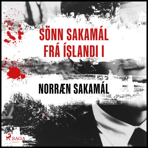 Portada del audiolibro «Sönn Sakamál frá Íslandi I», de Ýmsir