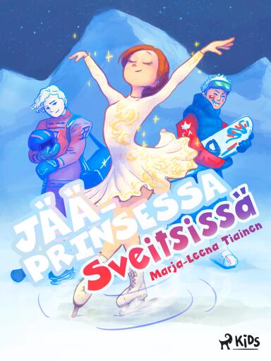 Portada del libro «Jääprinsessa Sveitsissä», de Marja-Leena Tiainen