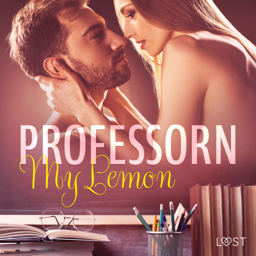 Portada del audiolibro «Professorn - erotisk novell», de My Lemon
