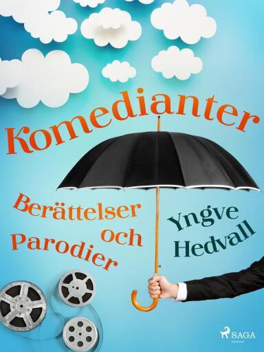 Portada del libro «Komedianter: Berättelser och parodier», de Yngve Hedvall
