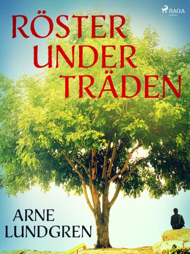 Portada del libro «Röster under träden», de Arne Lundgren