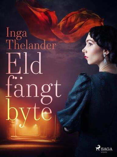 Portada del libro «Eldfängt byte», de Inga Thelander