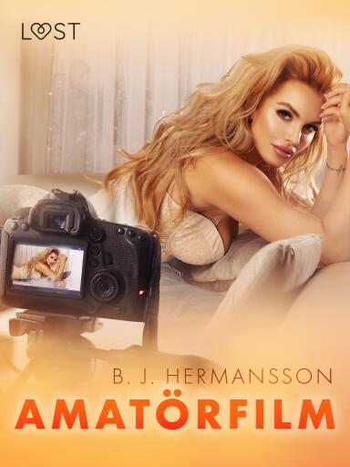 Portada del libro «Amatörfilm - erotisk novell», de B. J. Hermansson