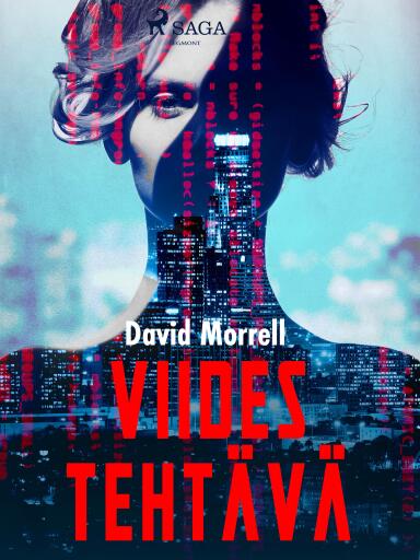 Portada del libro «Viides tehtävä», de David Morrell