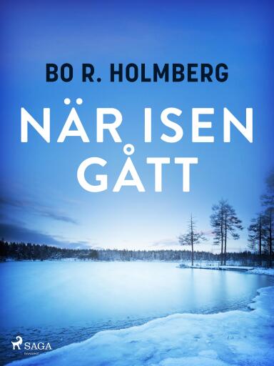 Portada del libro «När isen gått», de Bo R. Holmberg