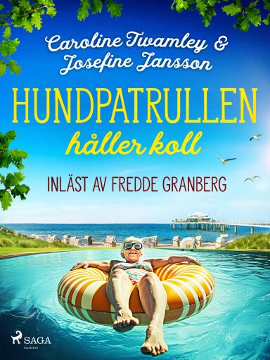 Portada del libro «Hundpatrullen håller koll»