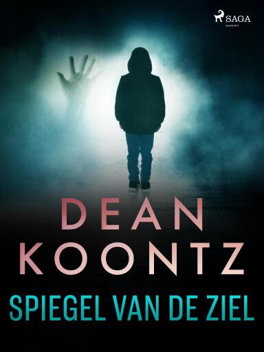 Portada del libro «Spiegel van de ziel», de Dean Koontz