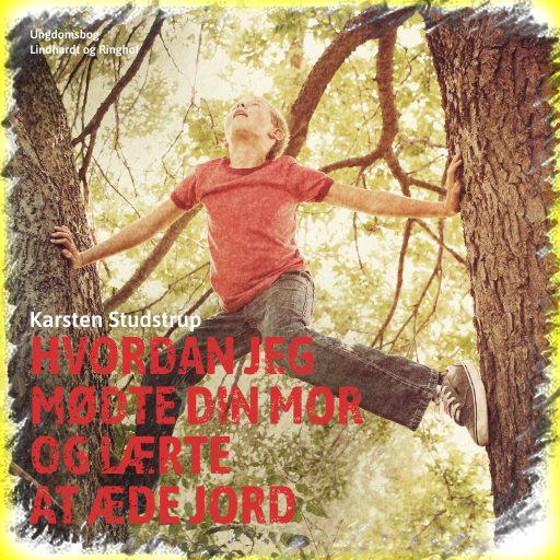 Portada del audiolibro «Hvordan jeg mødte din mor og lærte at æde jord», de Karsten Studstrup