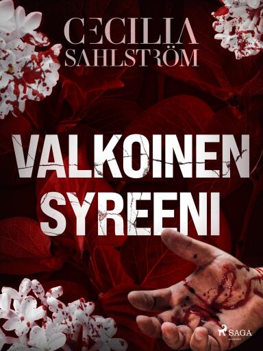 Portada del libro «Valkoinen syreeni», de Cecilia Sahlström