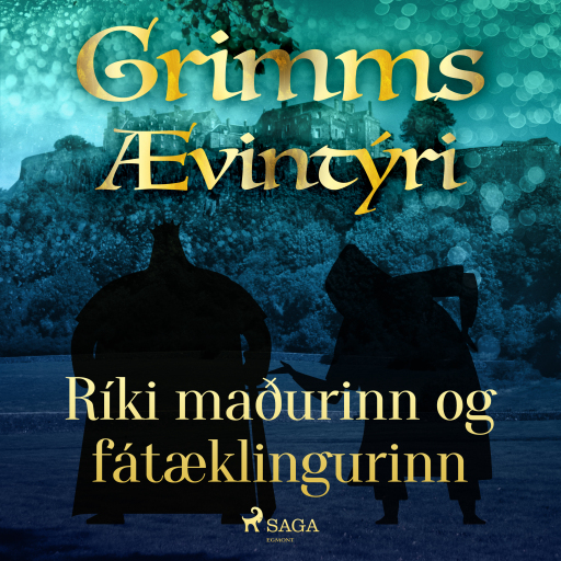 Portada del audiolibro «Ríki maðurinn og fátæklingurinn», de Grimmsbræður