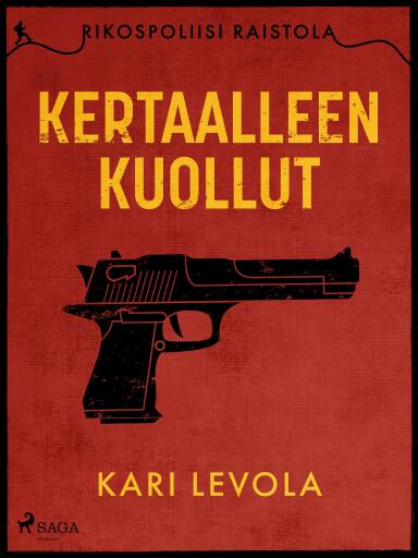 Portada del libro «Kertaalleen kuollut»