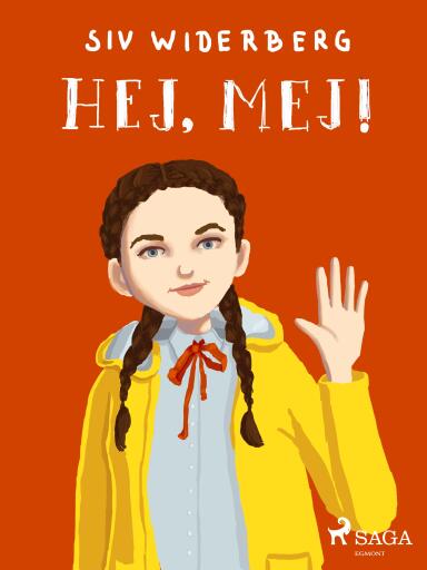Portada del libro «Hej, mej!», de Siv Widerberg
