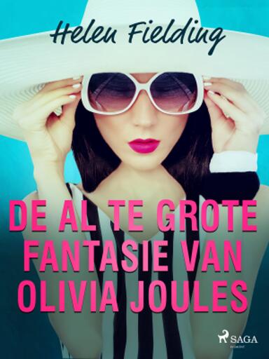 Portada del libro «De al te grote fantasie van Olivia Joules», de Helen Fielding