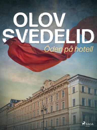 Portada del libro «Öden på hotell», de Olov Svedelid