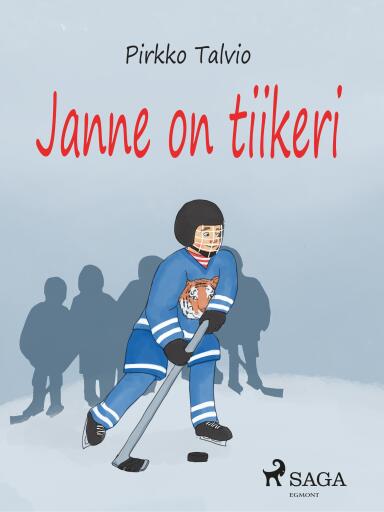 Portada del libro «Janne on tiikeri», de Pirkko Talvio