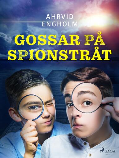 Portada del libro «Gossar på spionstråt», de Ahrvid Engholm