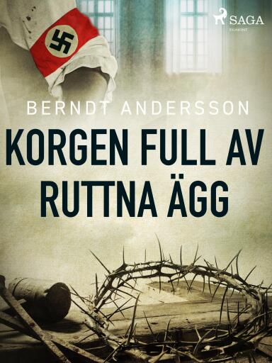 Portada del libro «Korgen full av ruttna ägg», de Berndt Andersson