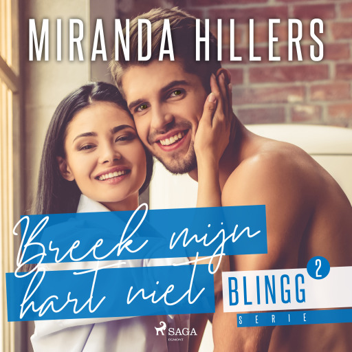 Portada del audiolibro «Breek mijn hart niet», de Miranda Hillers
