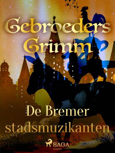 Portada del libro «De Bremer stadsmuzikanten», de De gebroeders Grimm