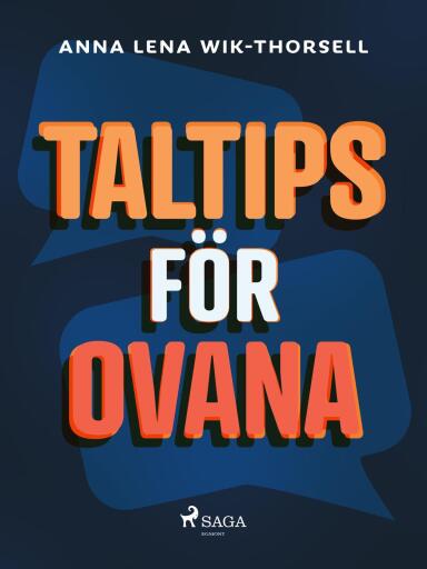 Portada del libro «Taltips för ovana», de Anna Lena Wik-Thorsell